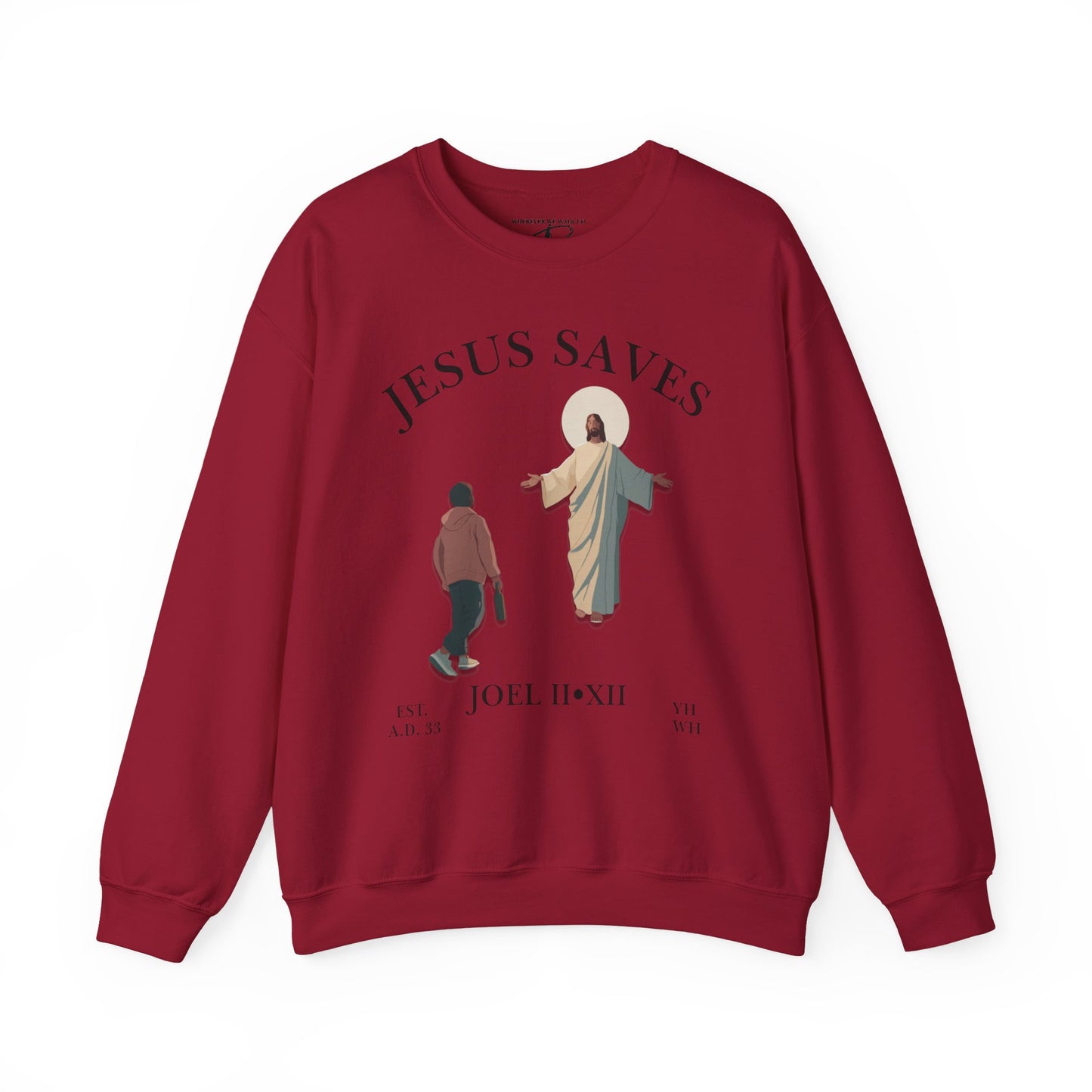 JESUS SAVES – Return to Me Crewneck (Joel 2:12) | Front Print Only