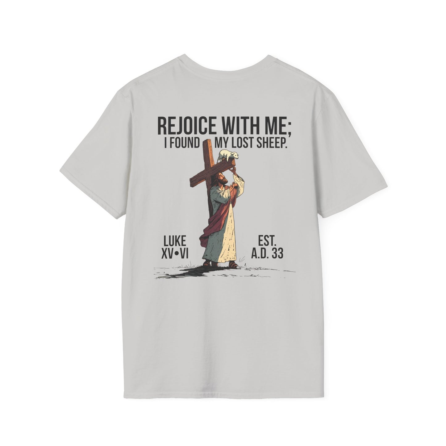 JESUS SAVES - Carried by Christ T-Shirt (Luke 15:6)