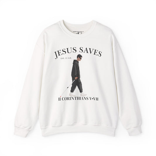 JESUS SAVES – Faith Not Sight Crewneck (II Corinthians 5:7)