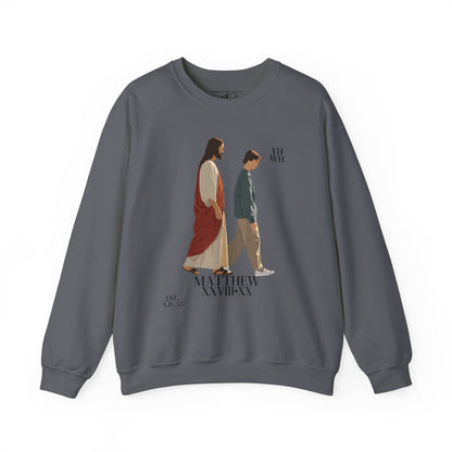 I AM WITH YOU ALWAYS Crewneck (Matthew 28:20) | Front Print Only
