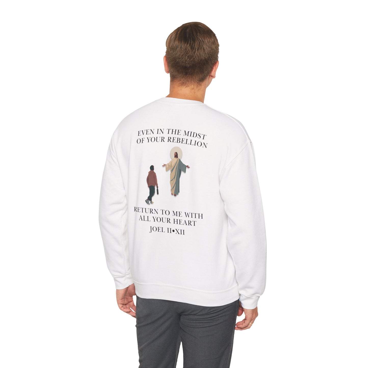 JESUS SAVES – Return to Me Crewneck (Joel 2:12)