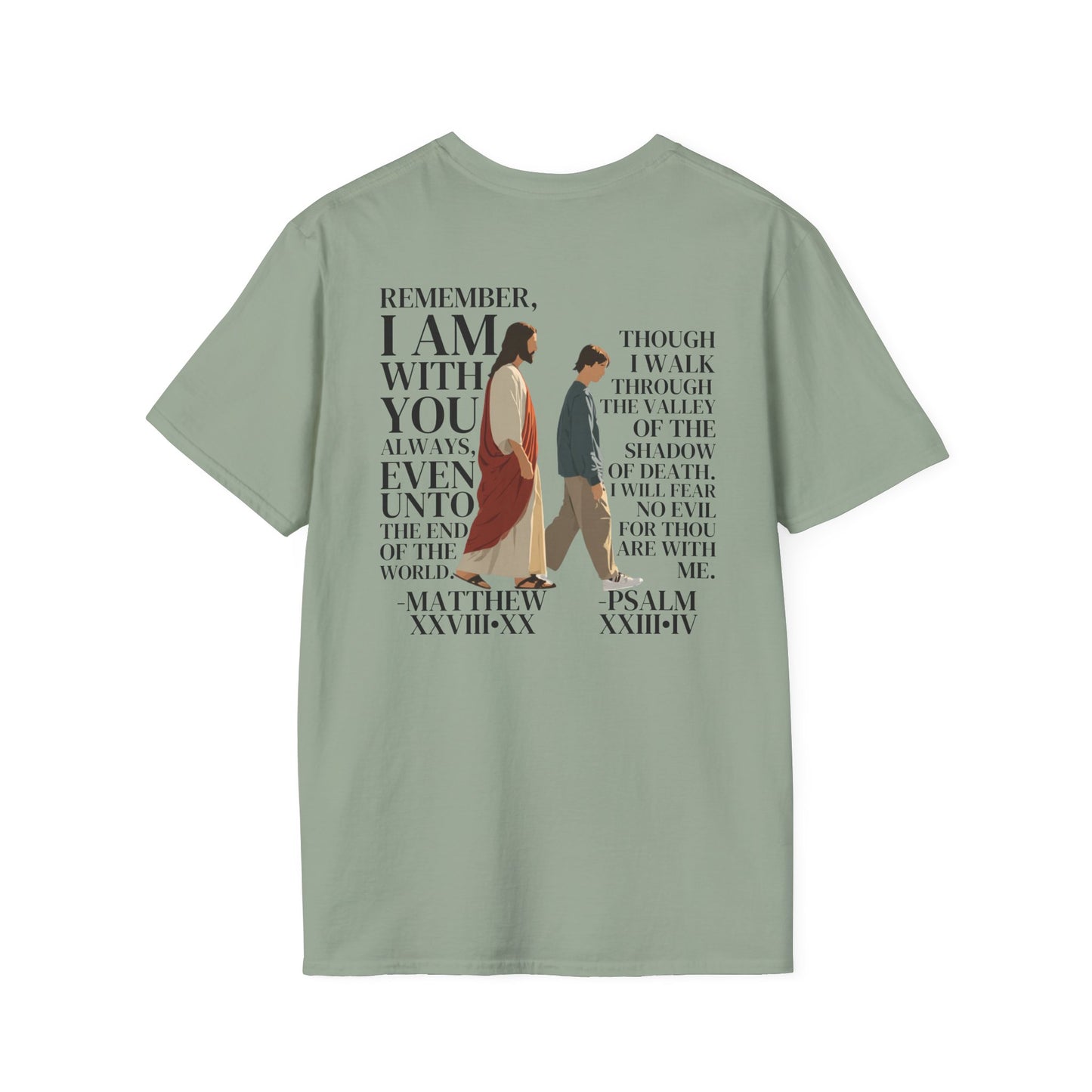 I AM WITH YOU ALWAYS - T-Shirt (Matthew 28:20) | Back Print
