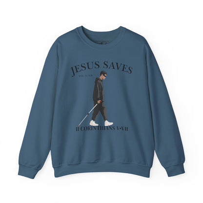 JESUS SAVES – Faith Not Sight Crewneck (II Corinthians 5:7)