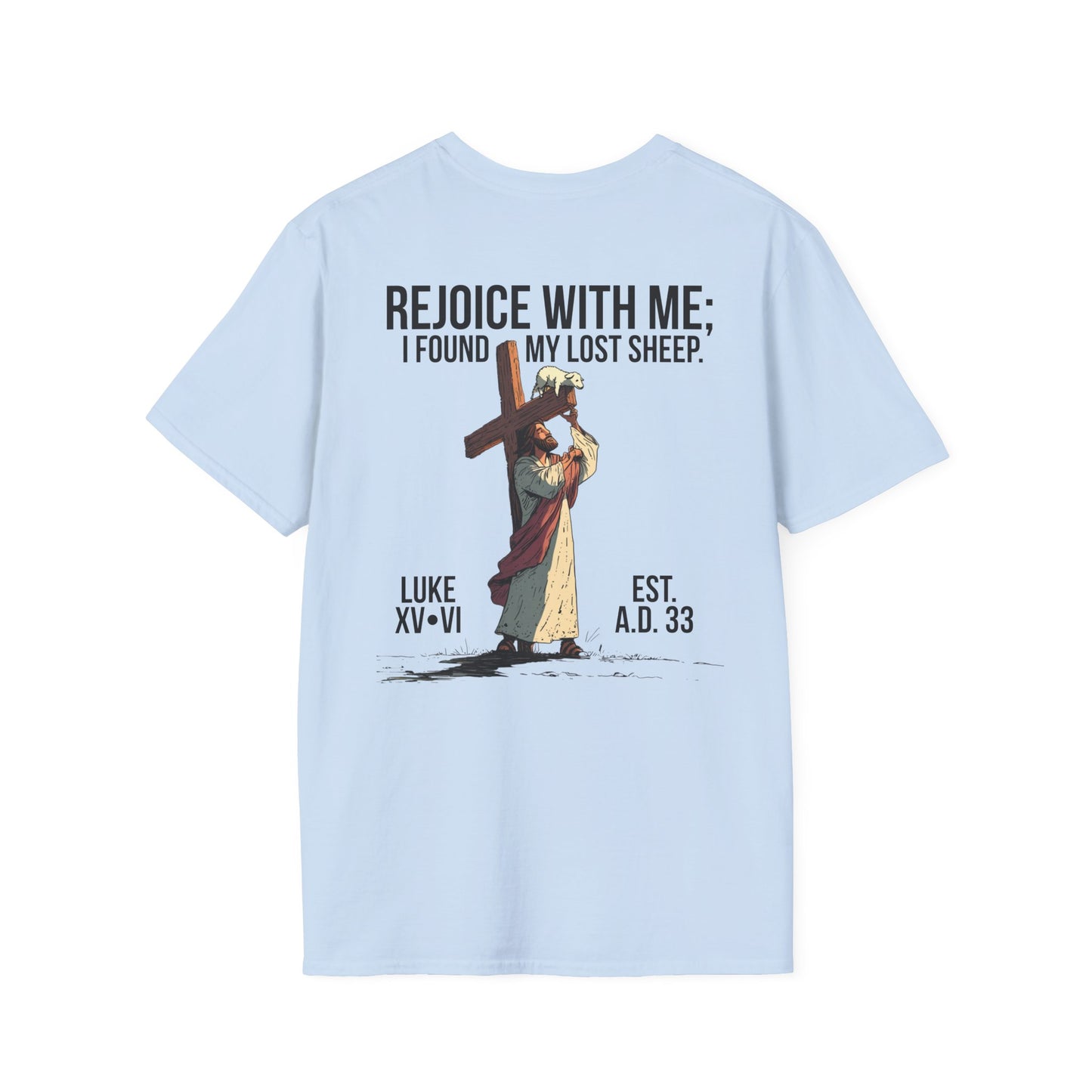 JESUS SAVES - Carried by Christ T-Shirt (Luke 15:6)