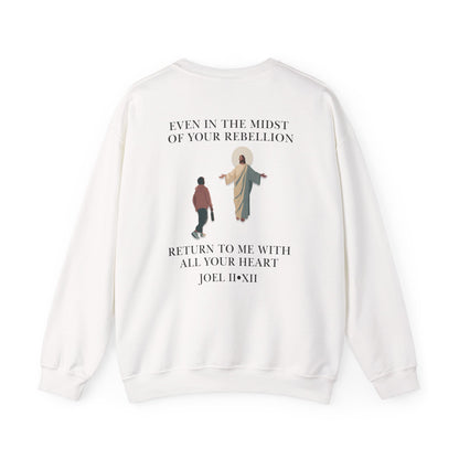 JESUS SAVES – Return to Me Crewneck (Joel 2:12)