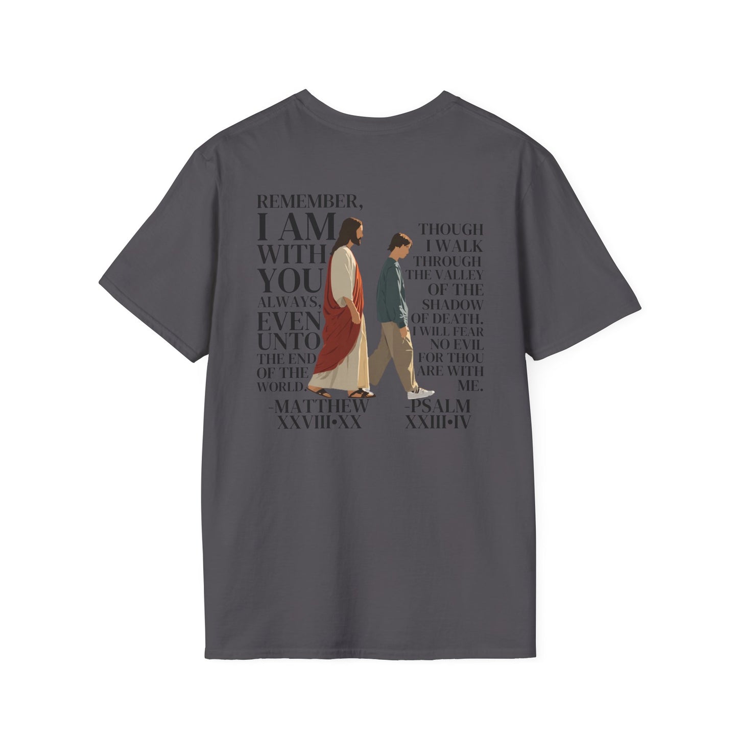 I AM WITH YOU ALWAYS - T-Shirt (Matthew 28:20) | Back Print