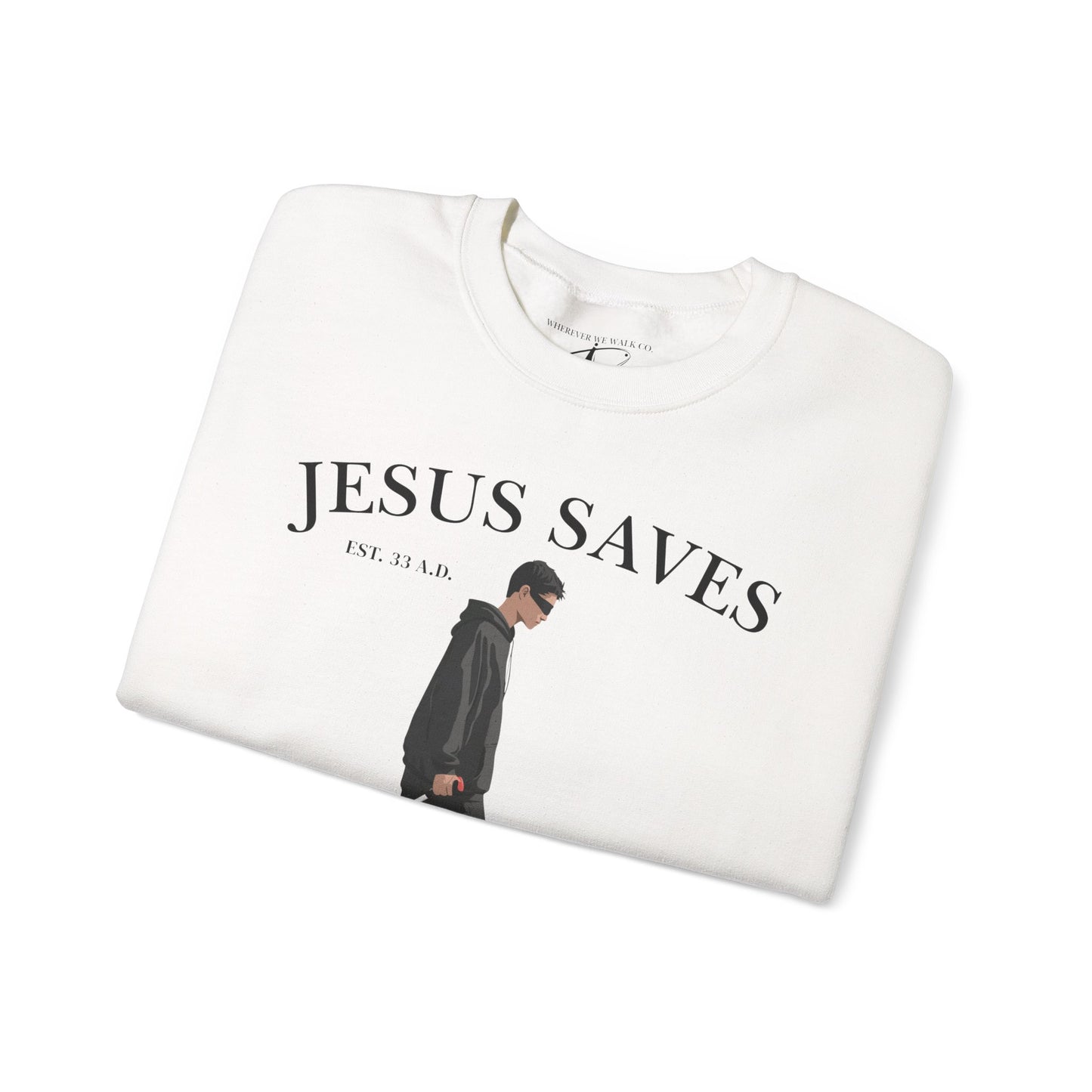 JESUS SAVES – Faith Not Sight Crewneck (II Corinthians 5:7)