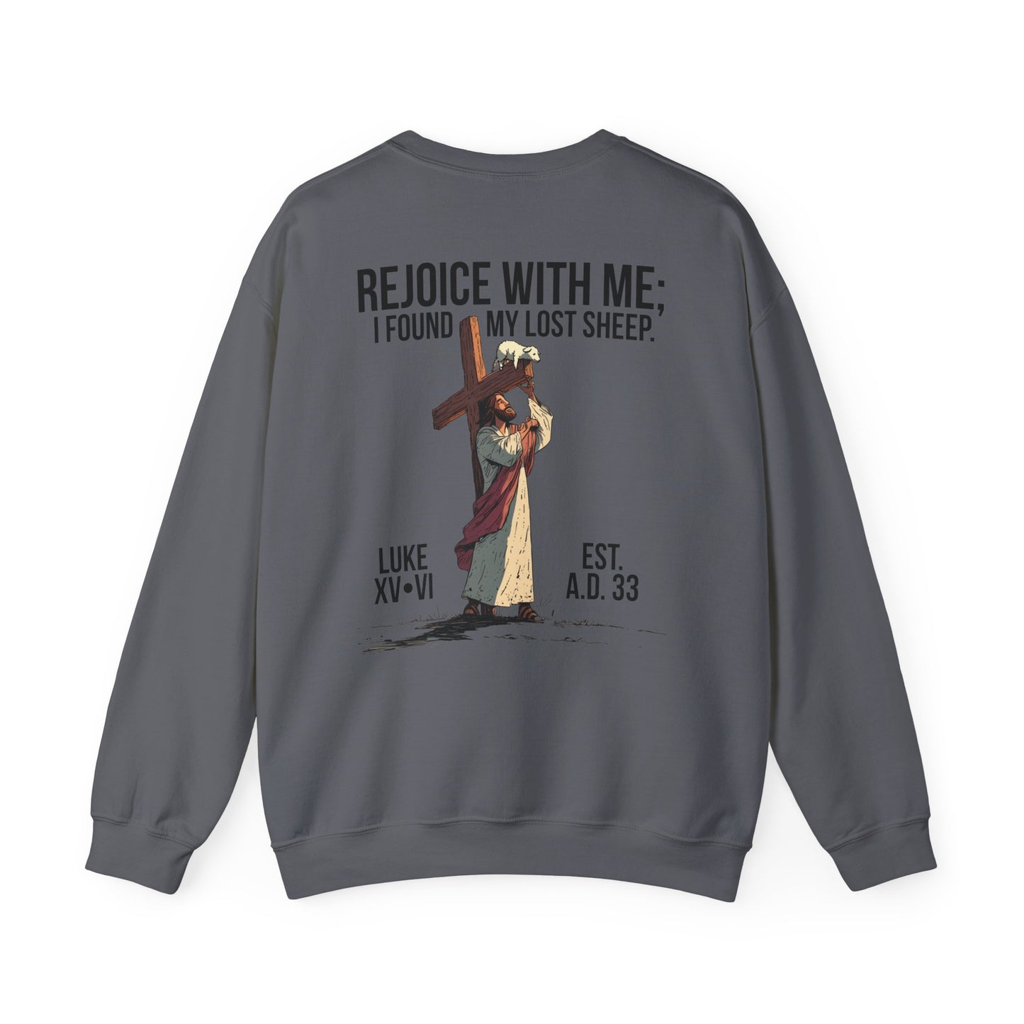 JESUS SAVES - Carried by Christ Crewneck (Luke 15:6)