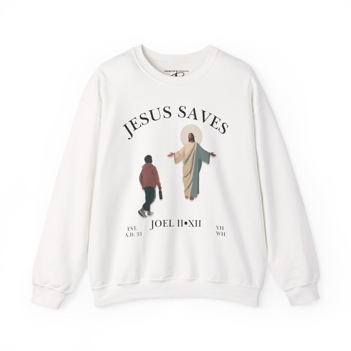 JESUS SAVES – Return to Me Crewneck (Joel 2:12) | Front Print Only
