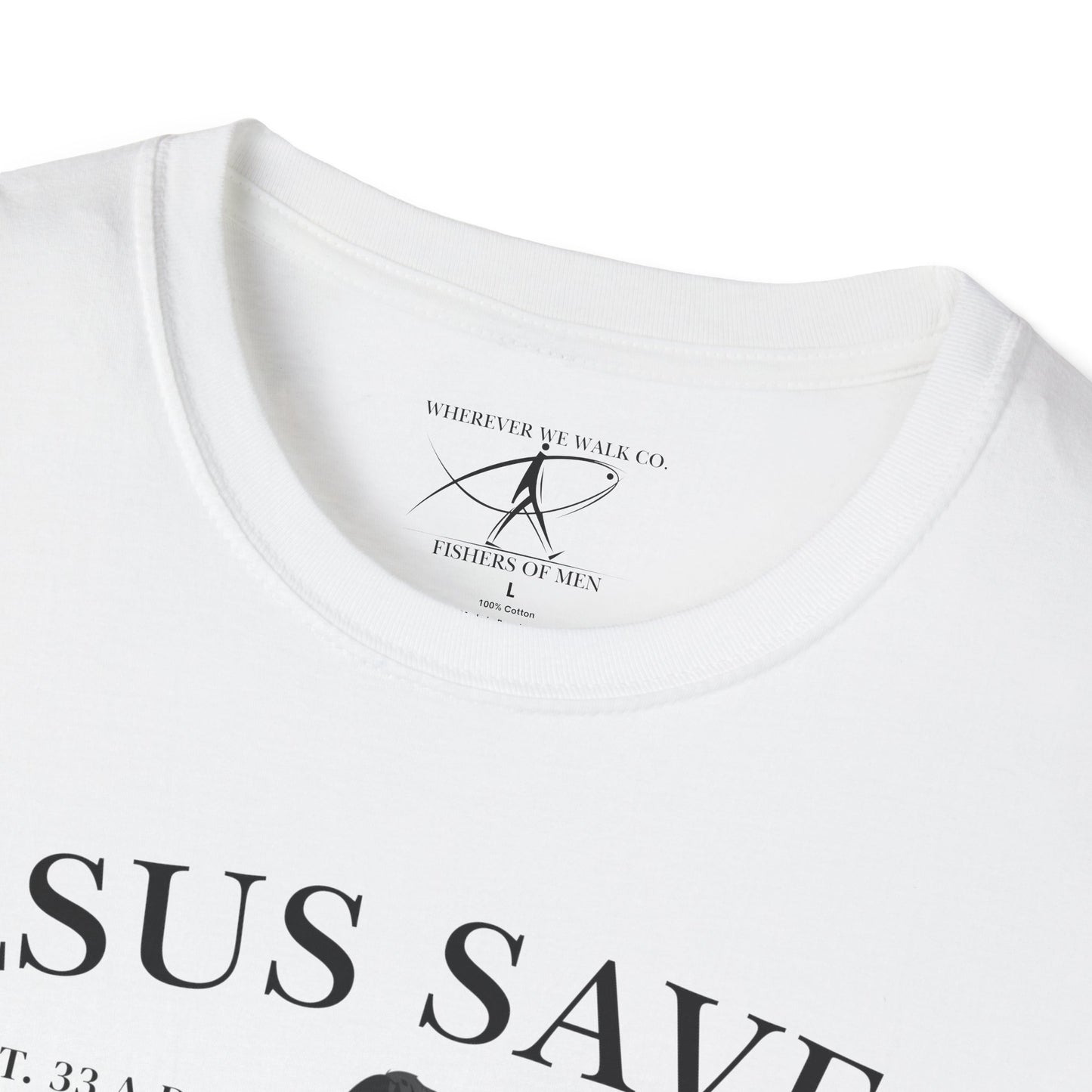 JESUS SAVES – Faith Not Sight T-Shirt (II Corinthians 5:7) | Front Print Only