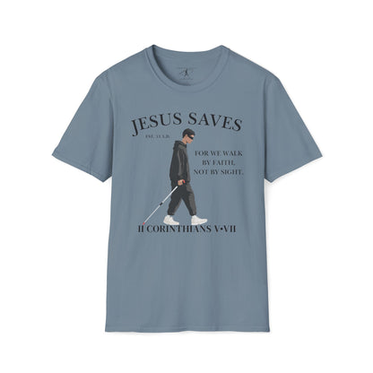 JESUS SAVES – Faith Not Sight T-Shirt (II Corinthians 5:7) | Front Print Only