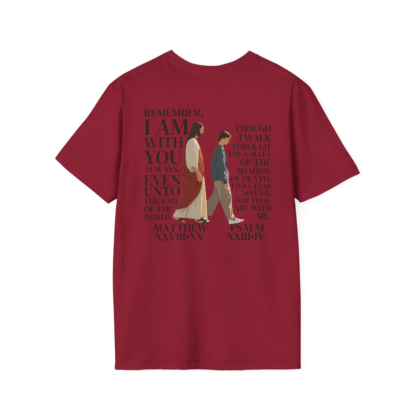 I AM WITH YOU ALWAYS - T-Shirt (Matthew 28:20) | Back Print